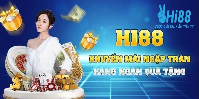 KHUYẾN MÃI 1 Khuyến mãi Hi88 ngàn phần thưởng hot